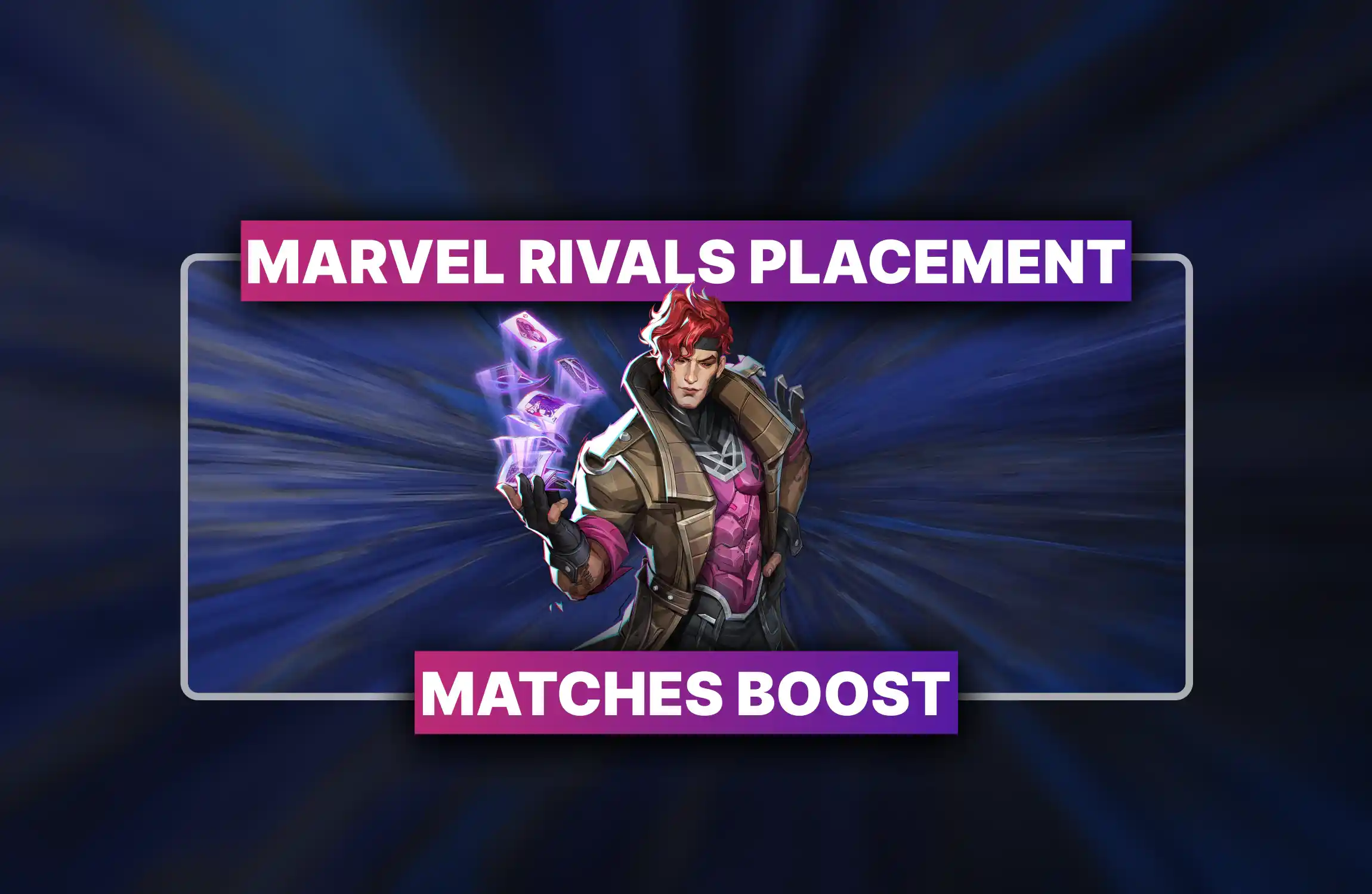 Marvel Rivals Placement Matches Boost