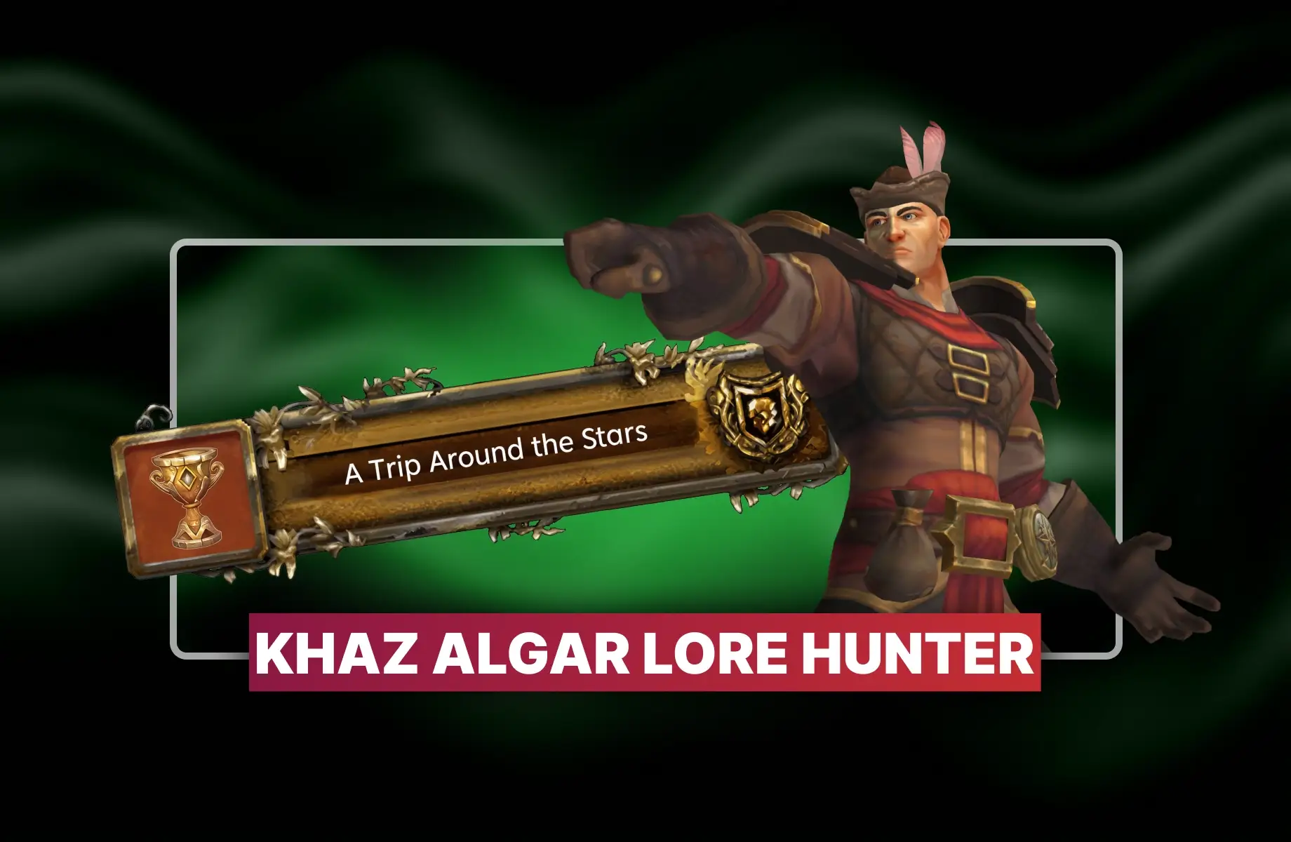 Khaz Algar Lore Hunter Boost