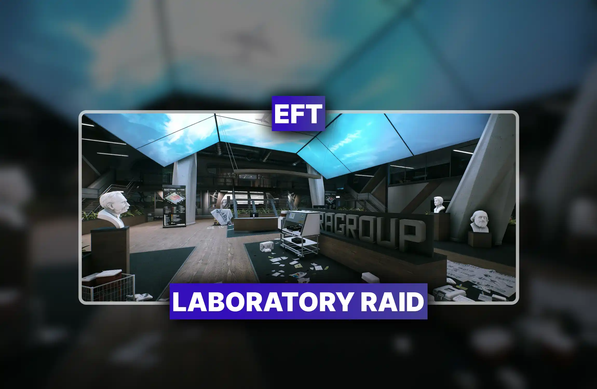 EFT Laboratory Raid