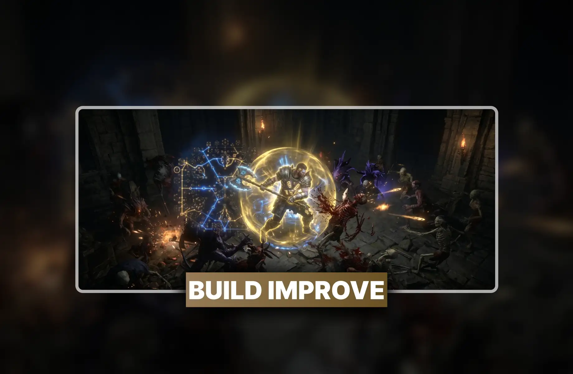 PoE 2 Build Improvement