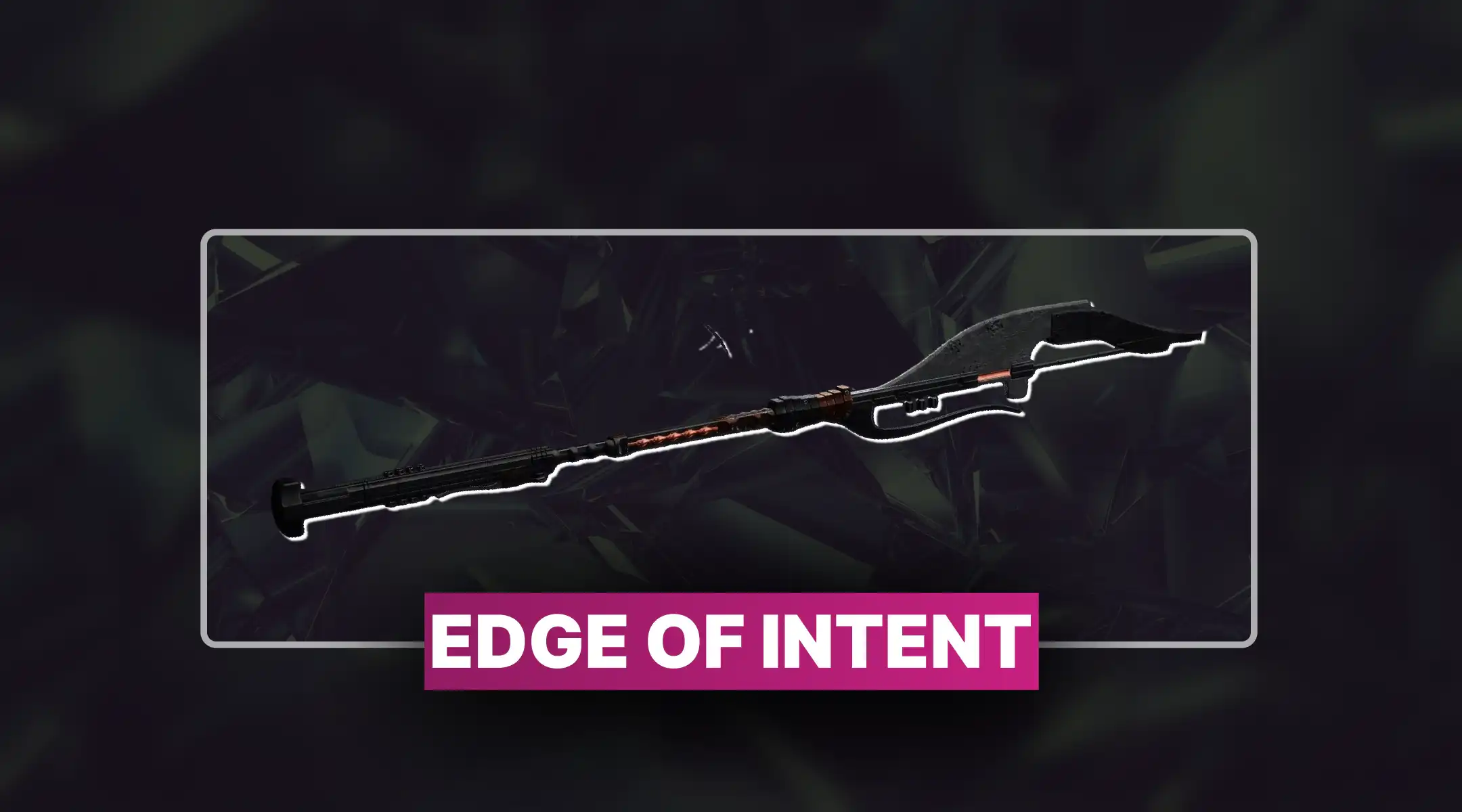 Destiny 2 Edge of Intent Boost