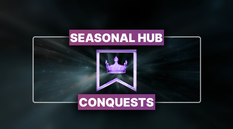 Destiny 2 Seasonal Hub Conquests