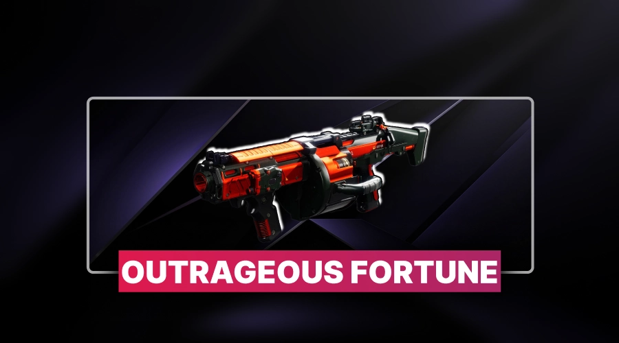 Outrageous Fortune