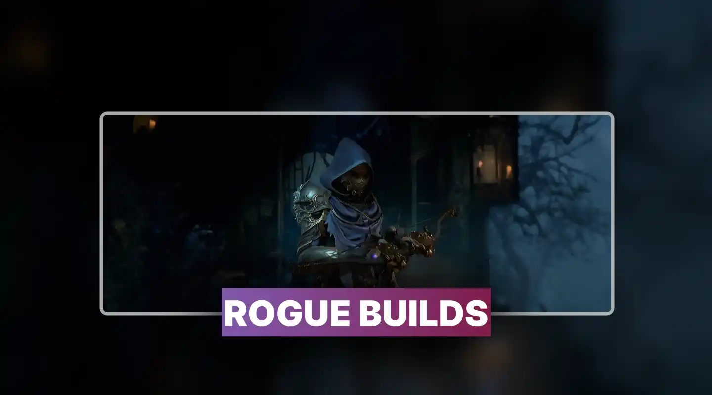 Diablo 4 Rogue Build Boost