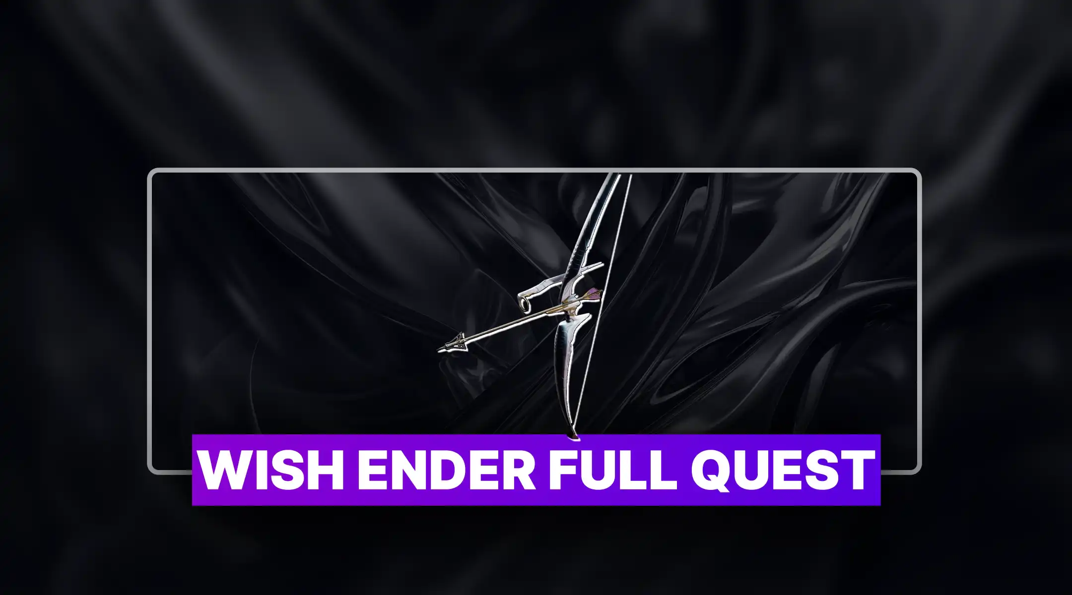 Destiny 2 Wish Ender Full Quest Boost