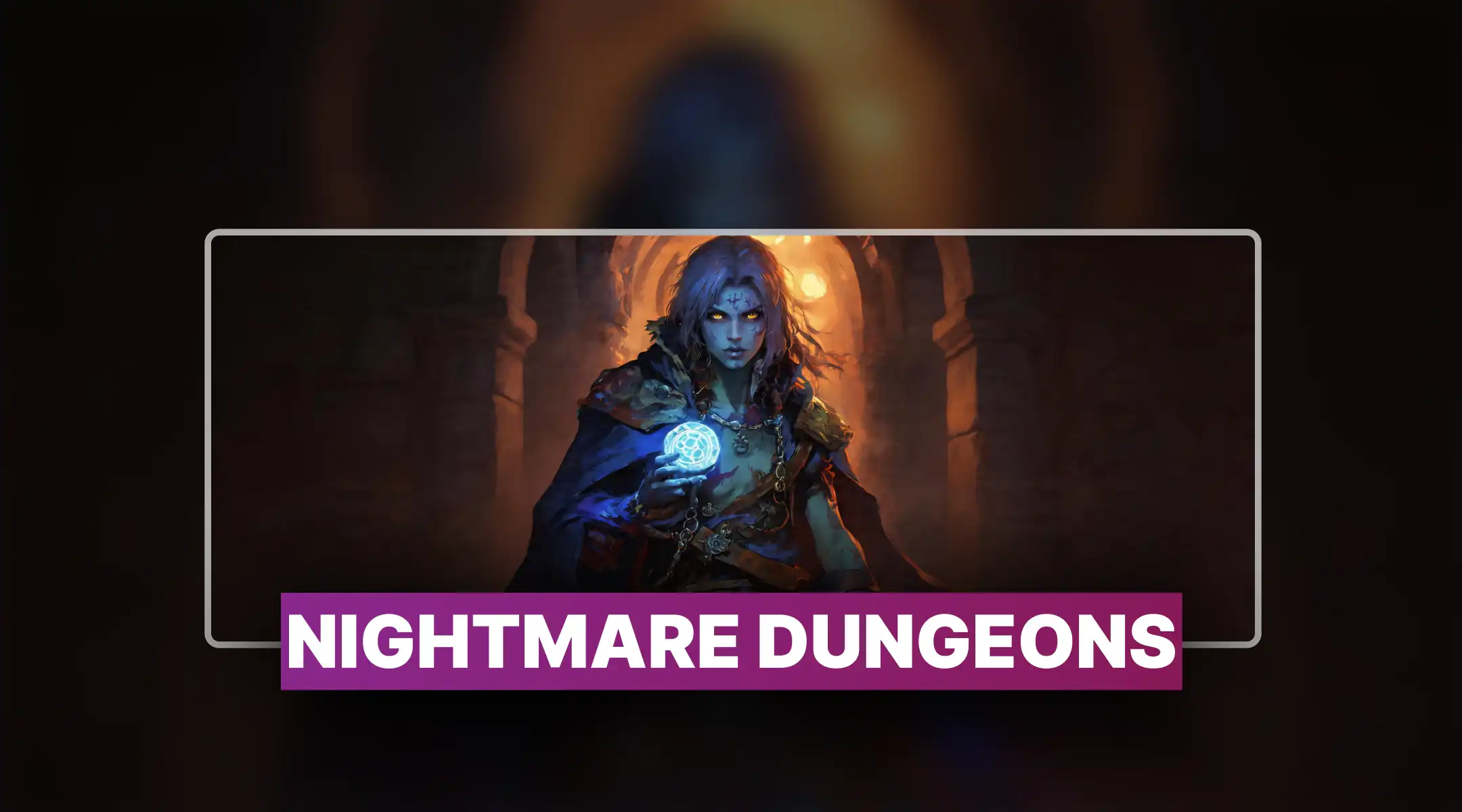 Diablo 4 Nightmare Dungeons