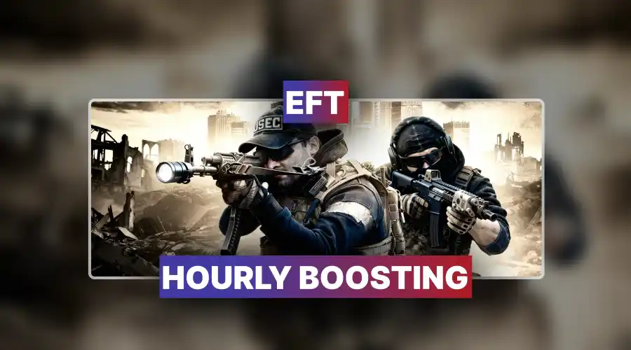 Escape From Tarkov Hourly Boosting