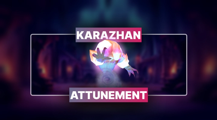 WoW TBC Classic Karazhan Attunement Boost