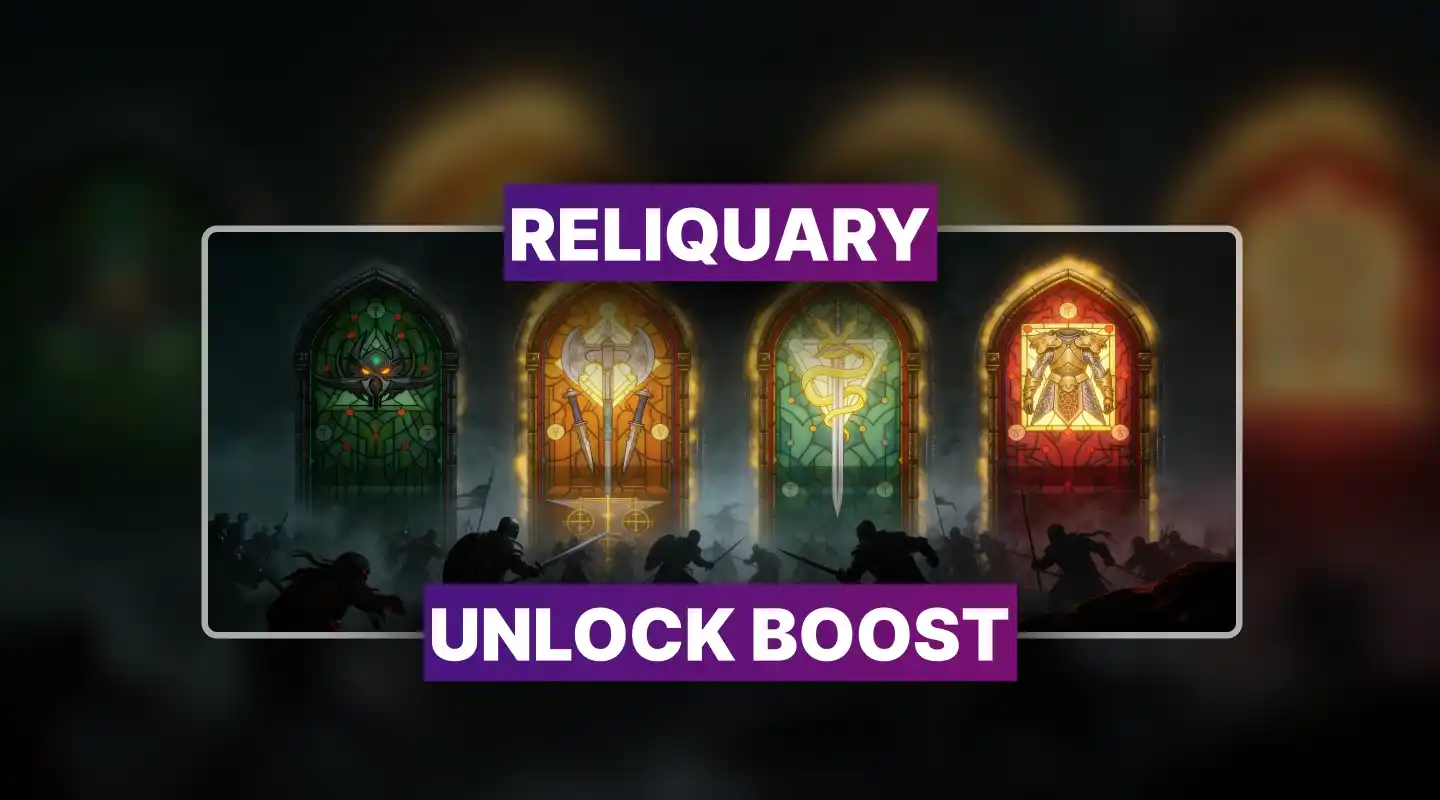 Reliquary Unlock Boost