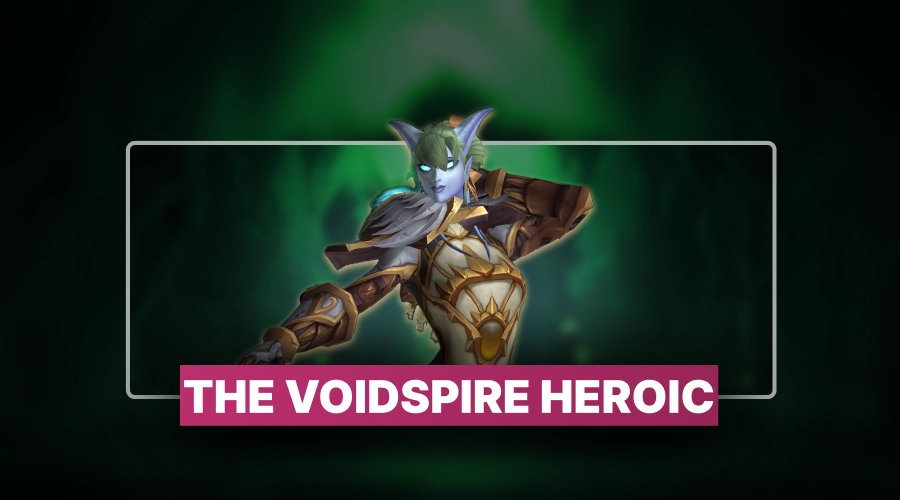 The Voidspire Heroic Boost