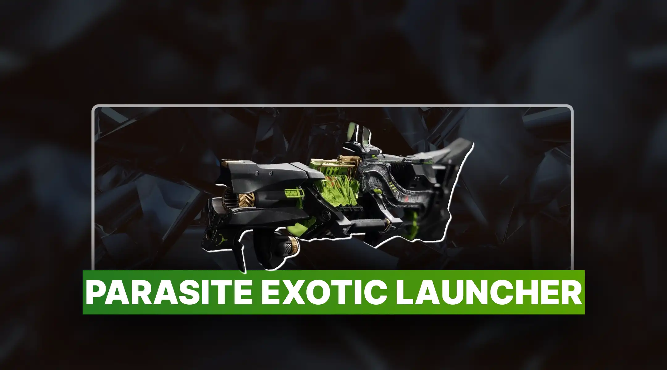Destiny 2 Parasite Exotic Launcher Boost
