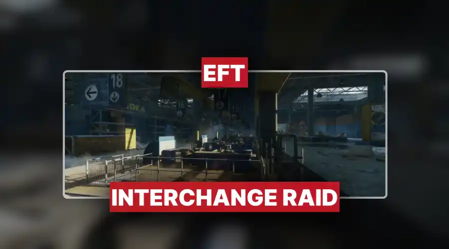 Escape From Tarkov Interchange Boost