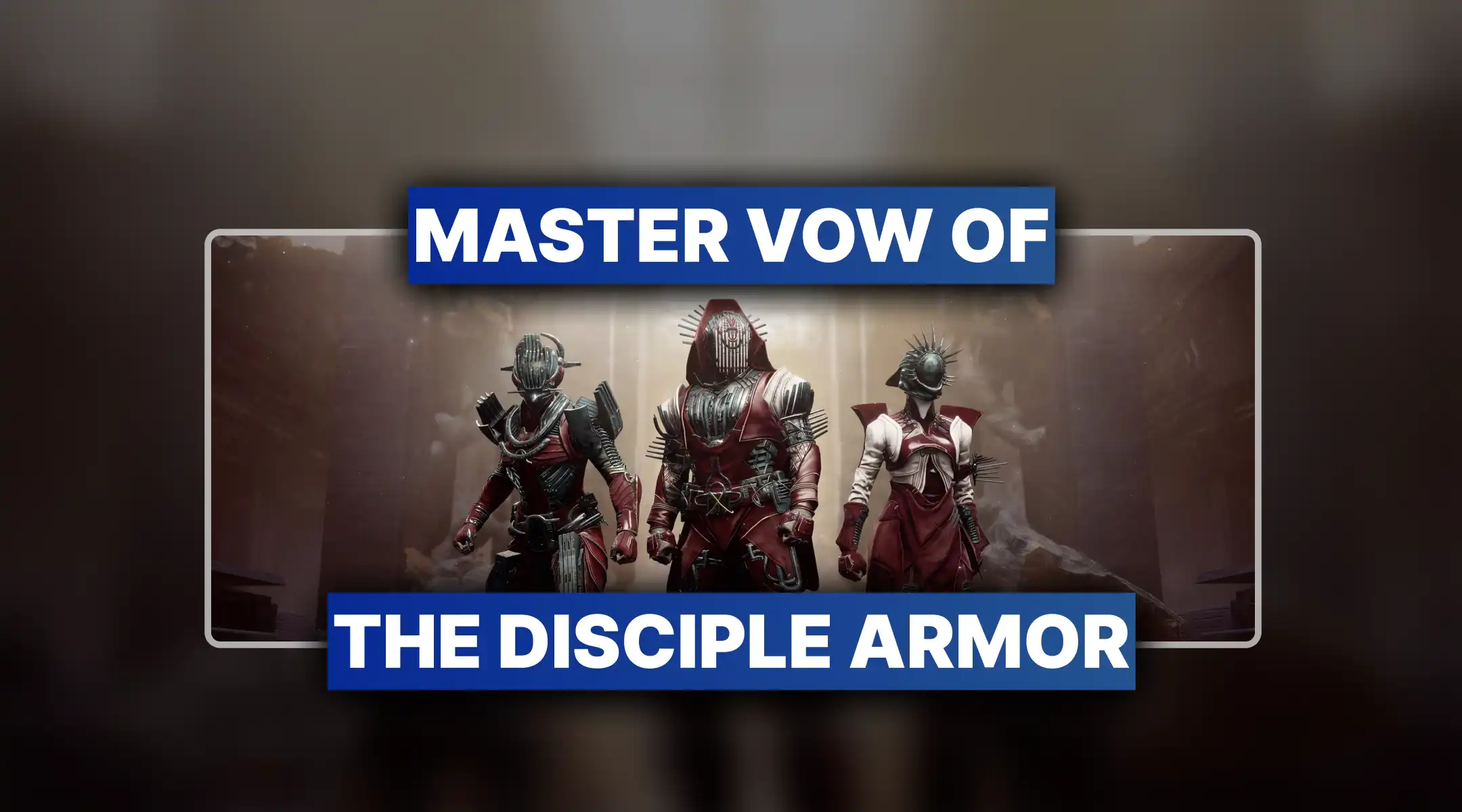 Destiny 2 Vow of the Disciple Raid Armor Set Boost