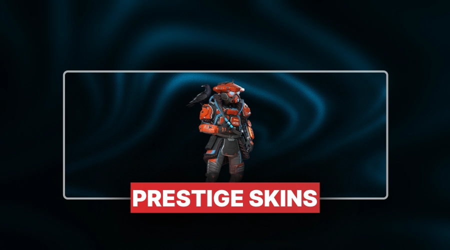 Apex Legends Prestige Skins