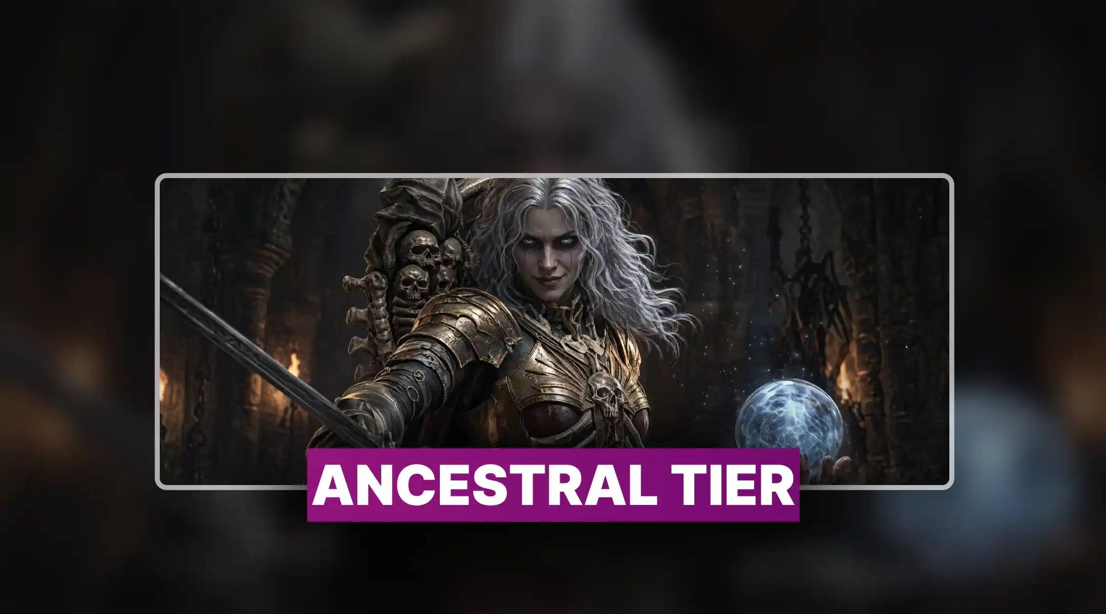 Diablo 4 Ancestral Tier Bundle