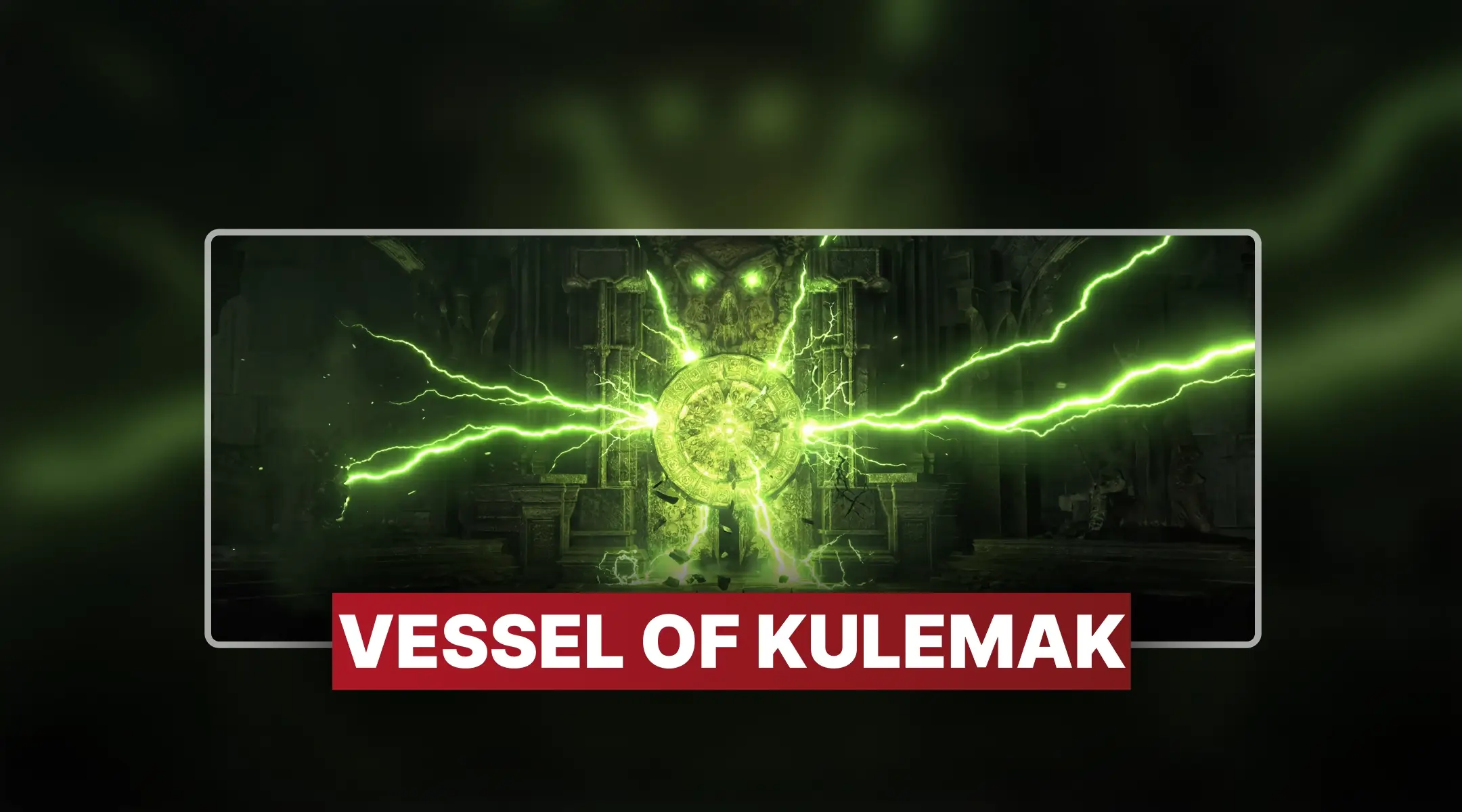 PoE 2 Vessel of Kulemak Boost