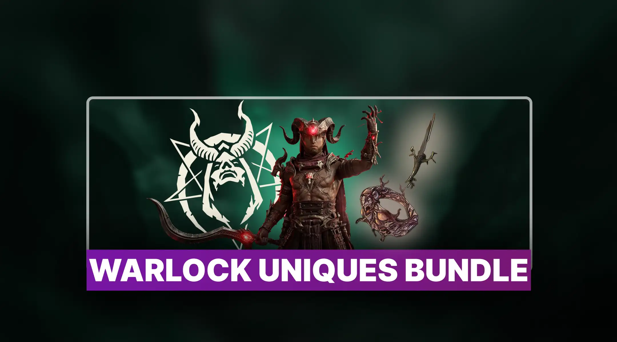 Diablo 4 Warlock Uniques Bundle