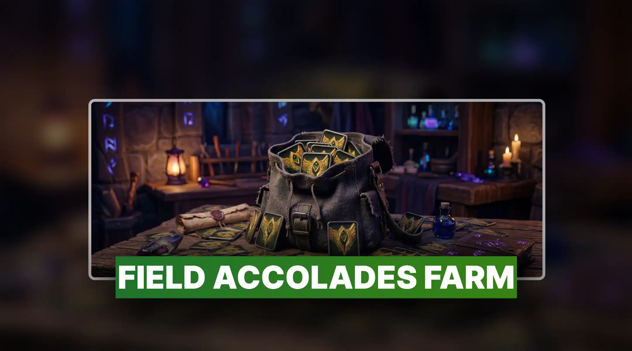WoW Field Accolades Farm