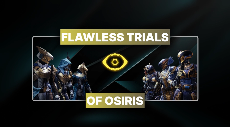 Destiny 2 Flawless Trials of Osiris Boost