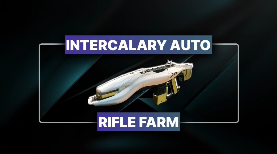 Intercalary Auto Rifle Farm