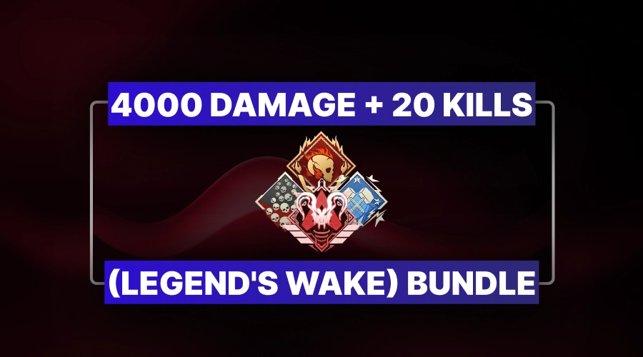 Apex Legends 4000 Damage + 20 Kills (Legend's Wake) Bundle 