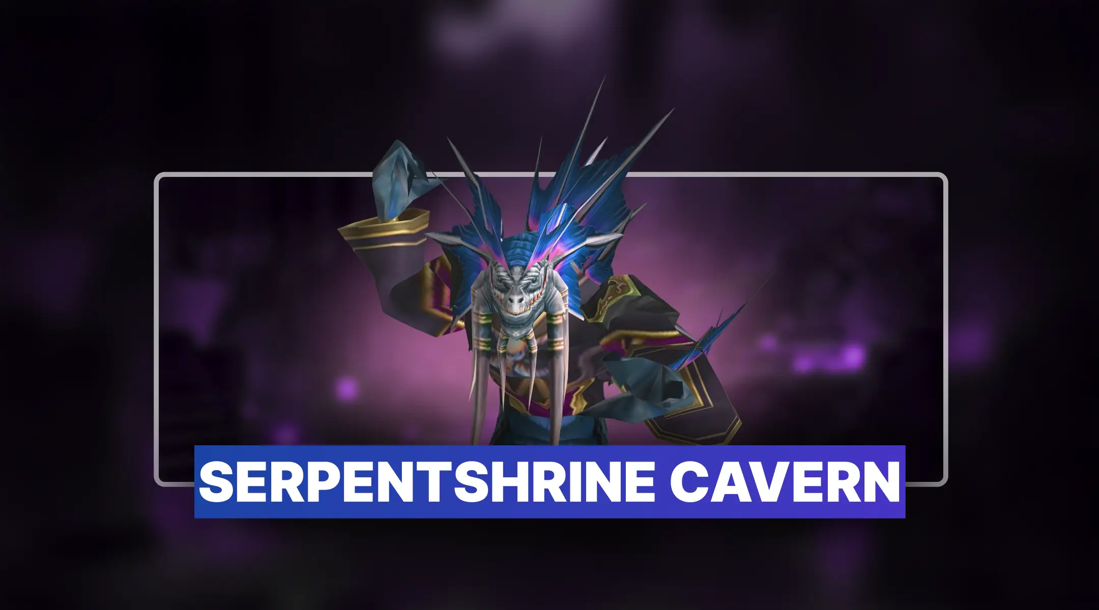 TBC Anniversary Serpentshrine Cavern Boost