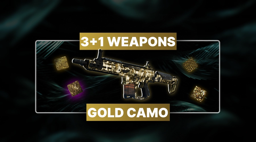 BO7 3+1 Weapons Gold Camo Boosting