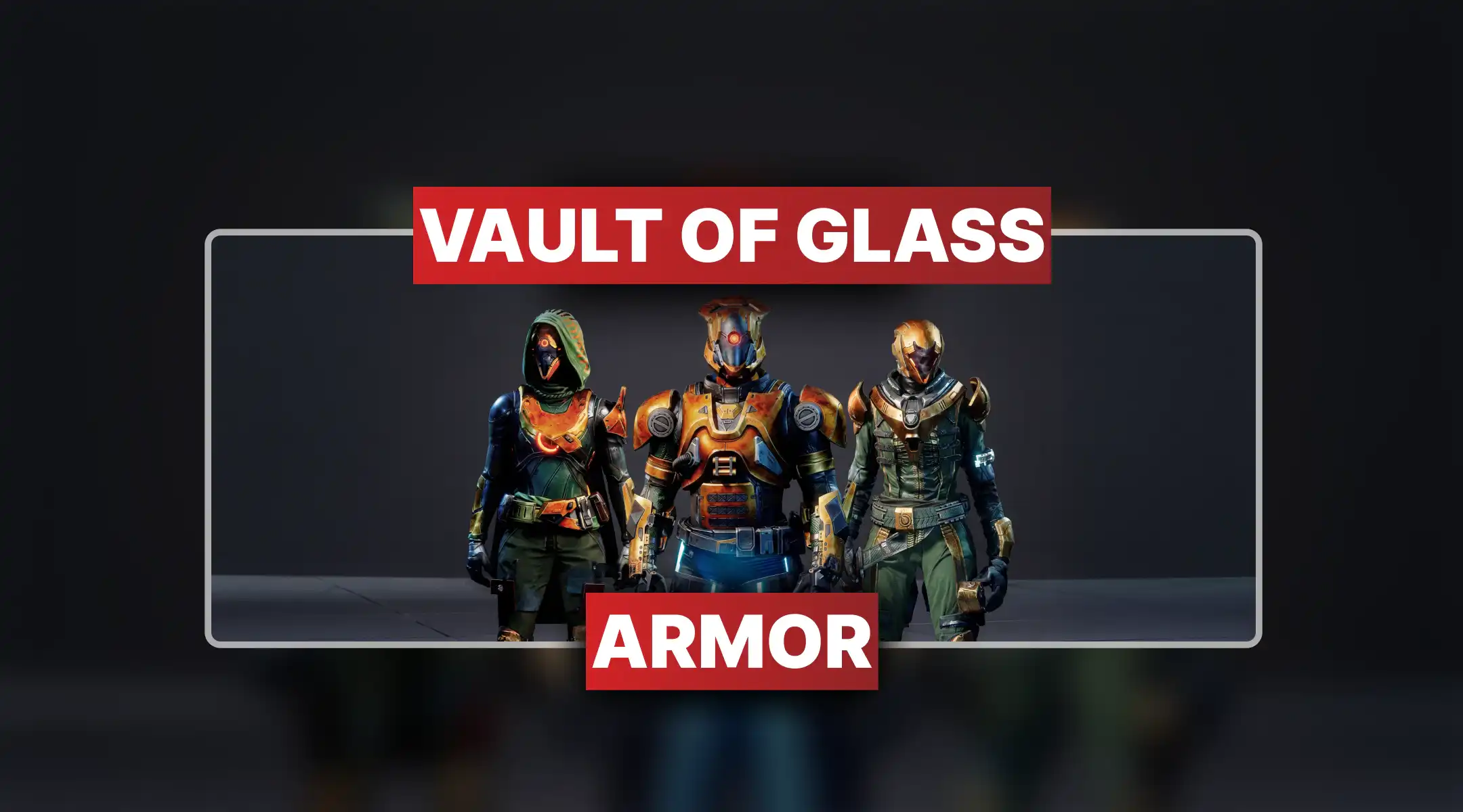 Destiny 2 Vault of Glass Armor Set Boost