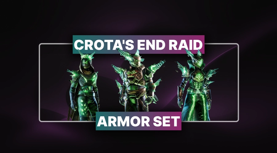 Crota's End Raid Armor Set