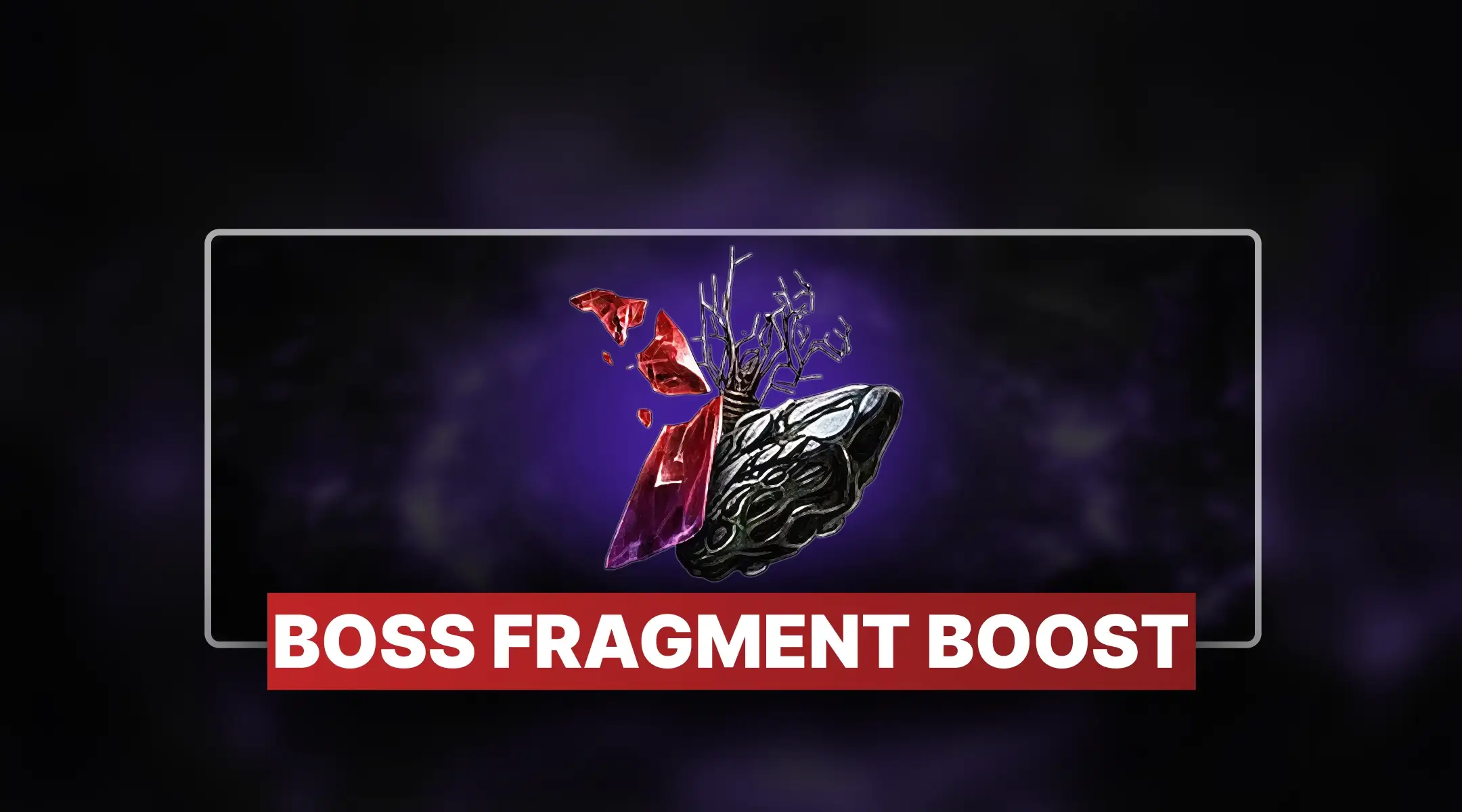 PoE 2 Boss Fragments Boost