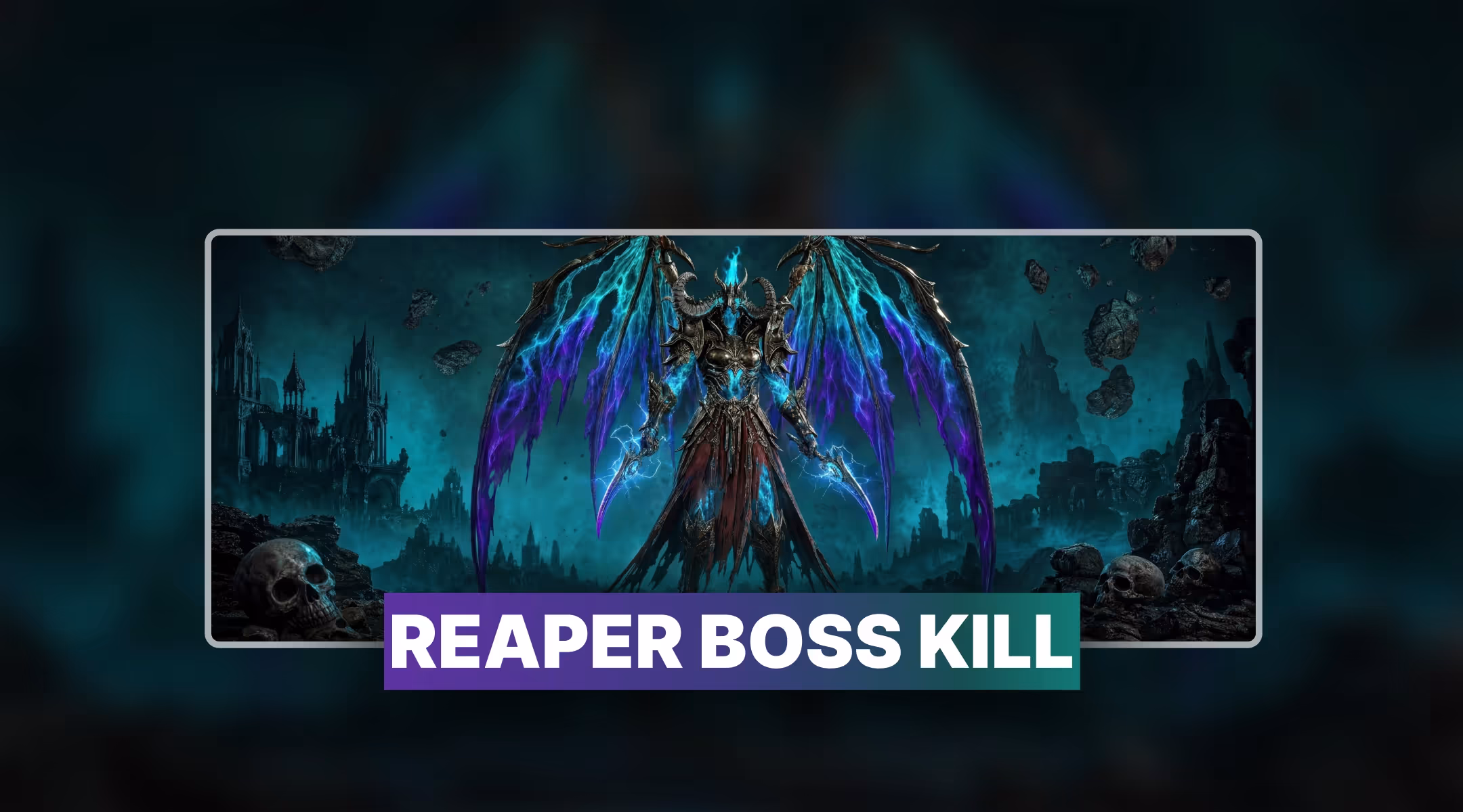 Diablo 4 Reaper Boss Kill Boost