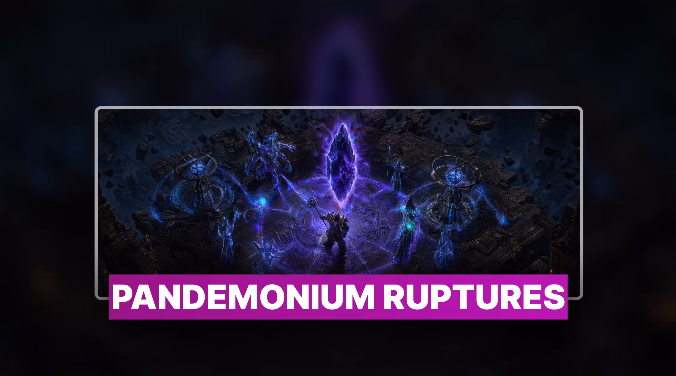 Diablo 4 Pandemonium Ruptures Boost