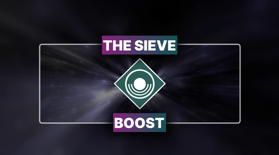 Destiny 2 The Sieve Boost