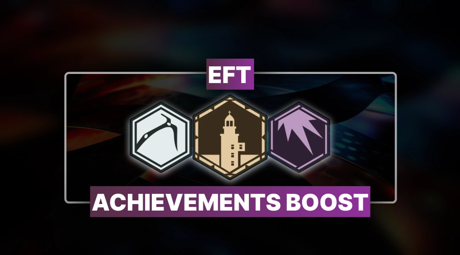 EFT Achievements Boost