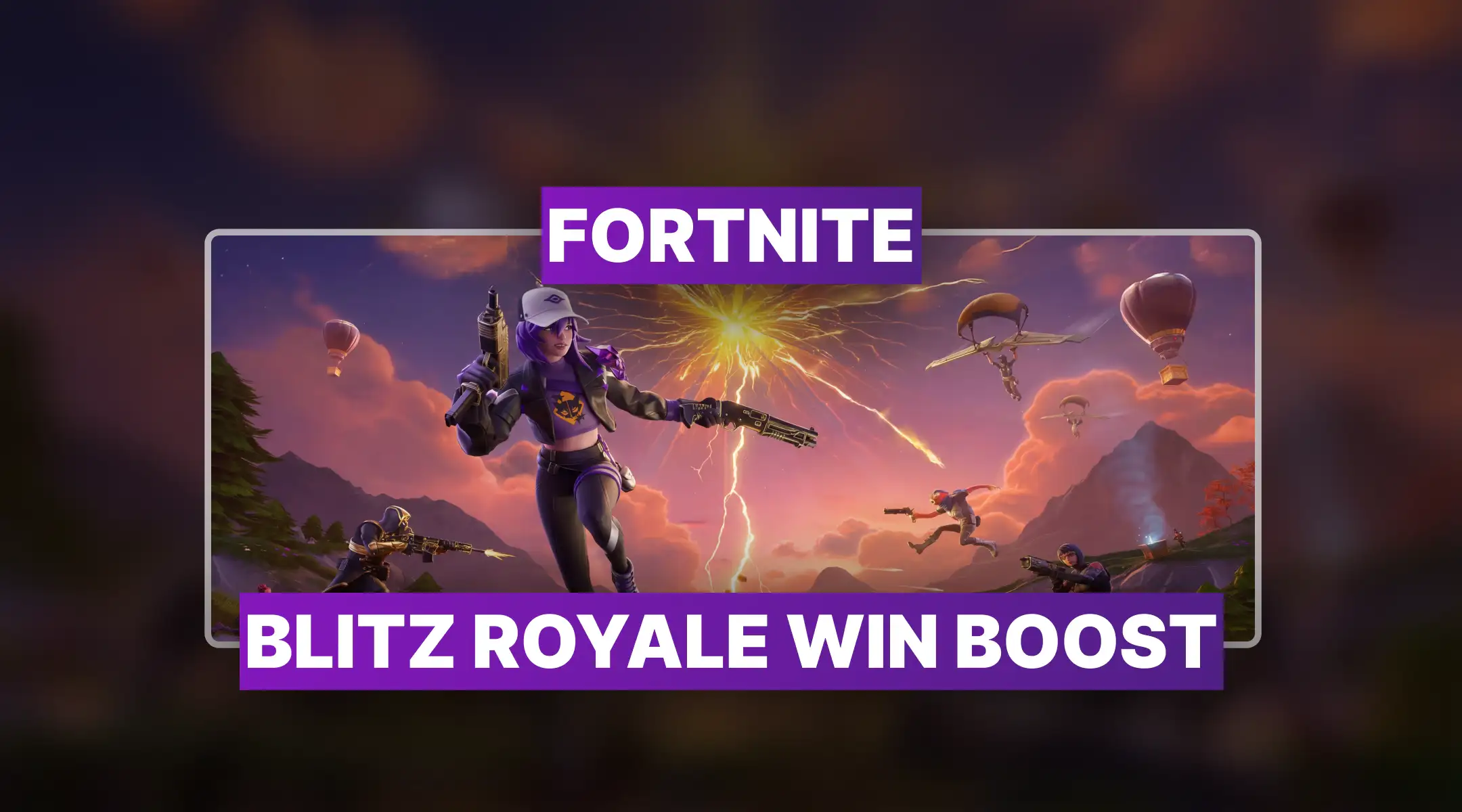 Fortnite Blitz Royale Win Boost