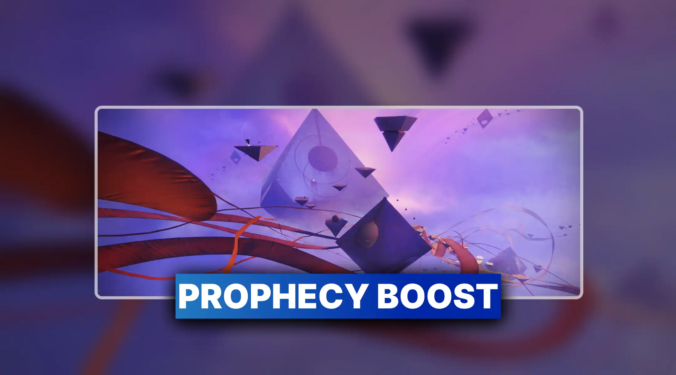 Destiny 2 Prophecy Boost