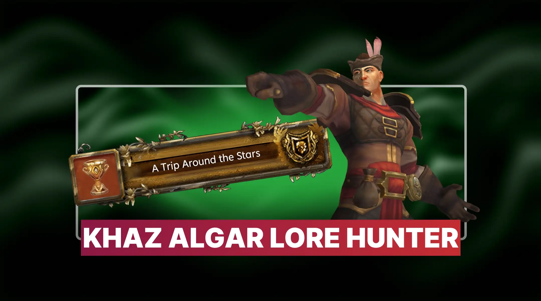 Khaz Algar Lore Hunter Boost