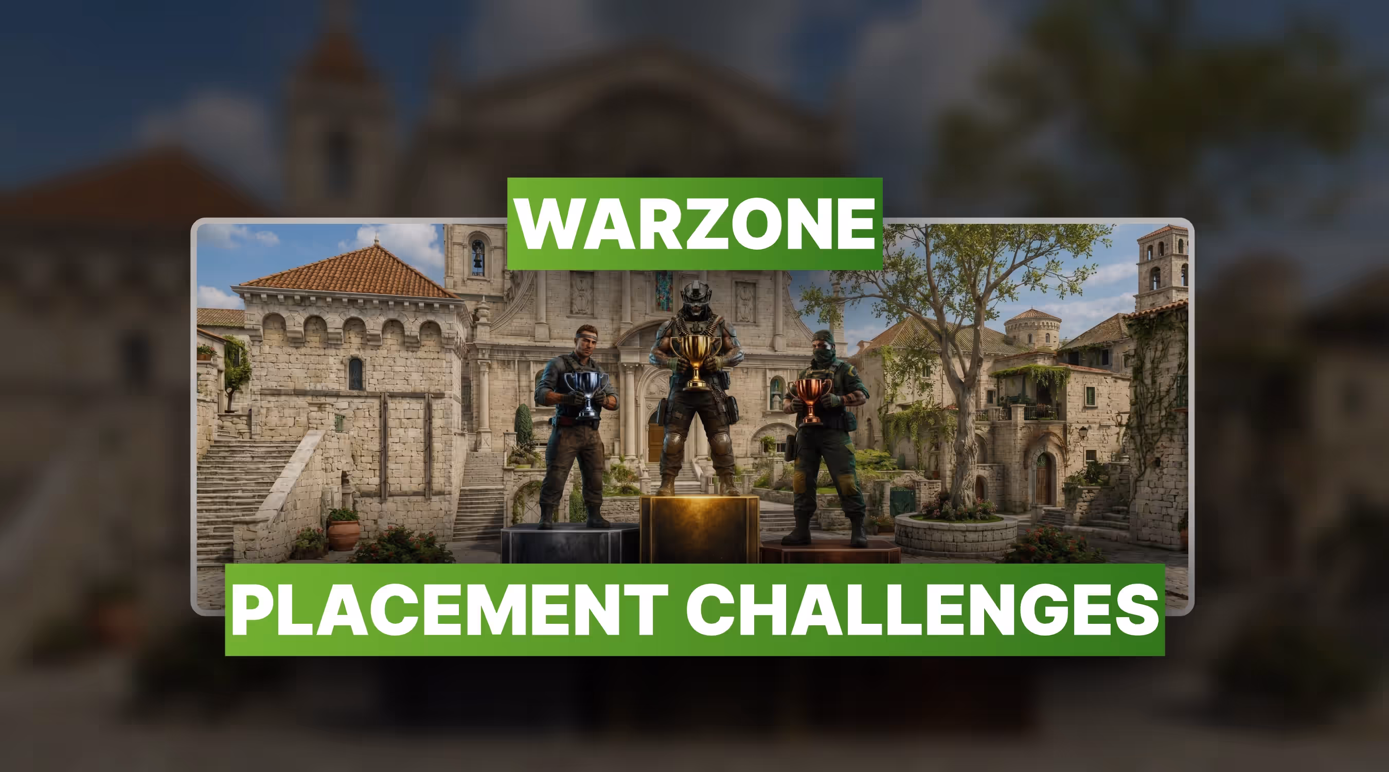 Warzone Placement Challenges Carry