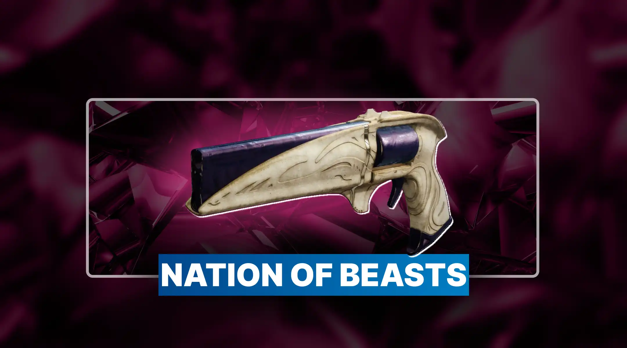 Destiny 2 Nation of Beasts Boost
