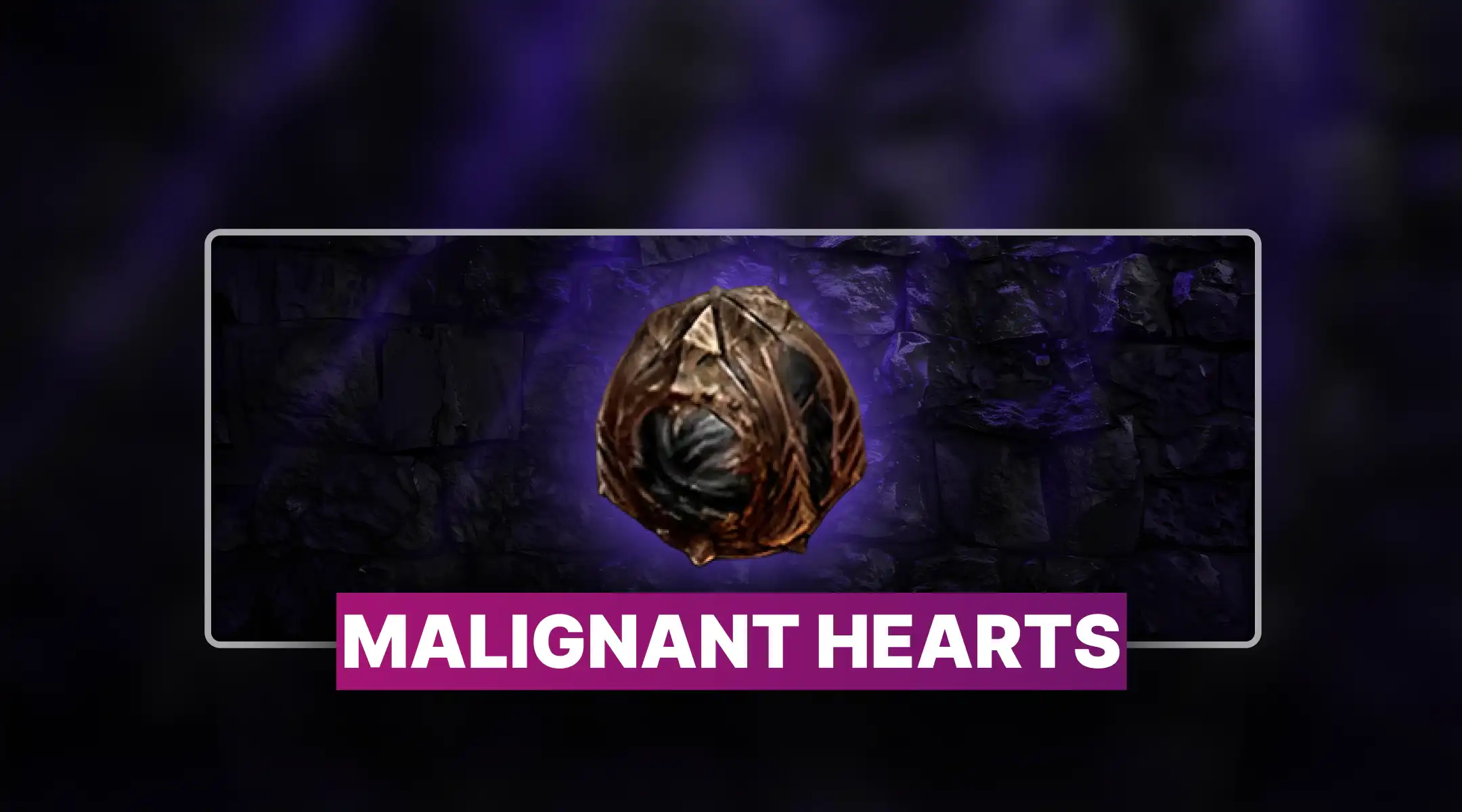 Diablo 4 Malignant Hearts for Sale