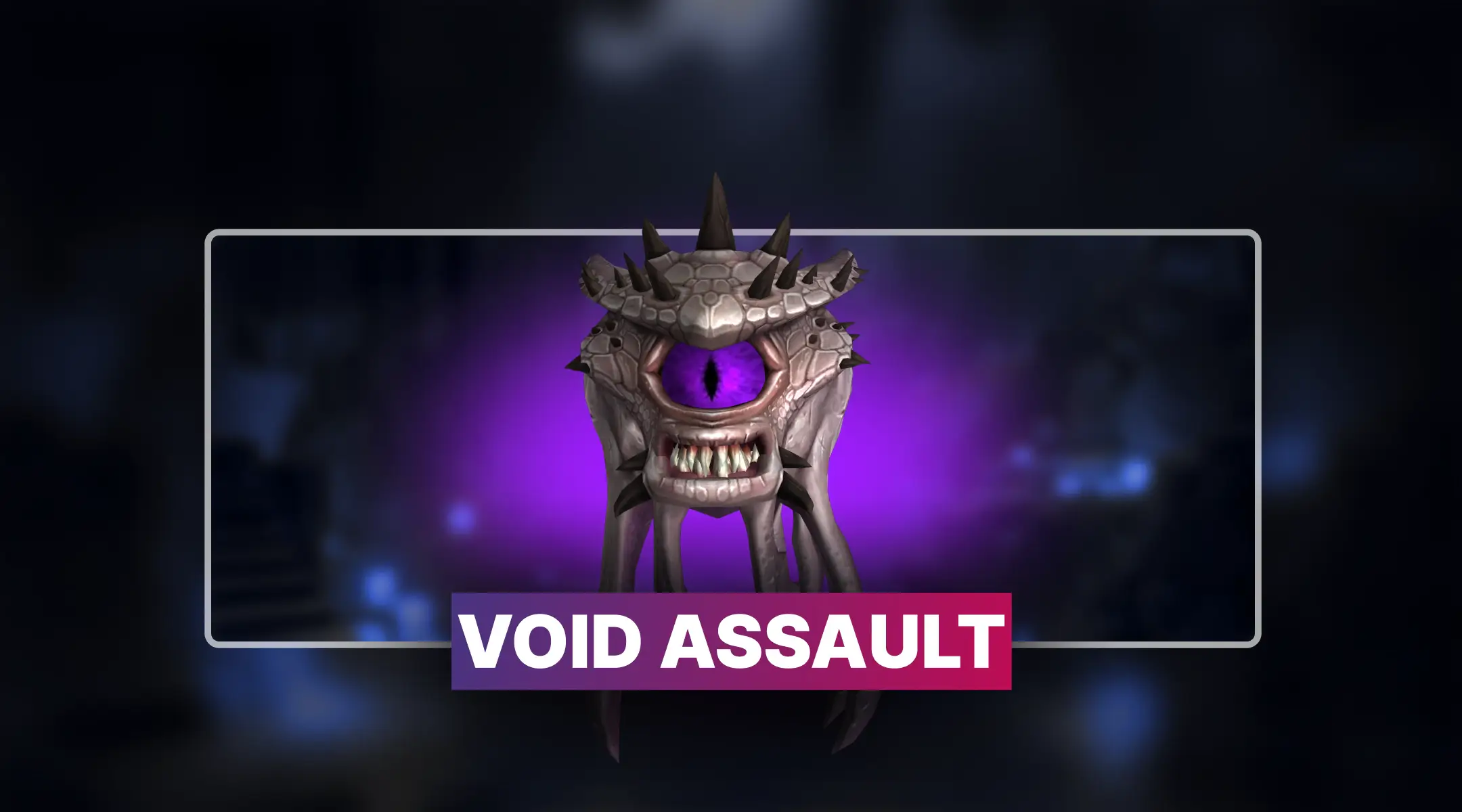 WoW Void Assaults Boost