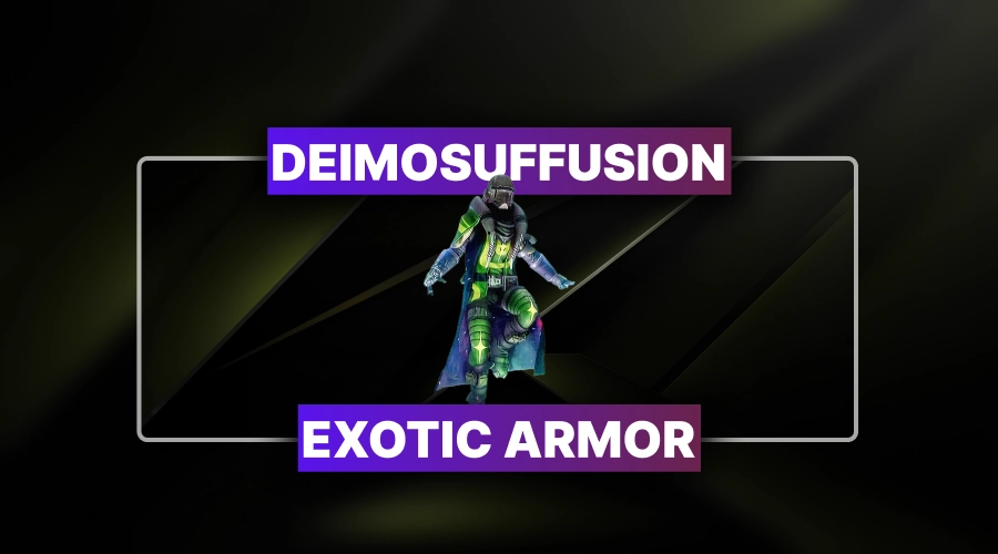 Deimosuffusion Exotic Armor