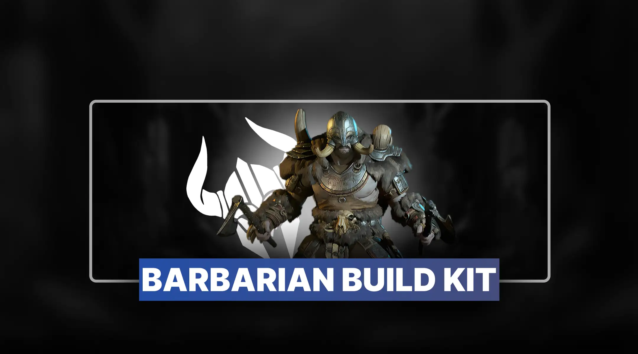 Diablo 4 Barbarian Build Kit