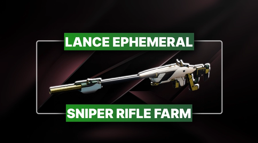 Lance Ephemeral Sniper Rifle Farm